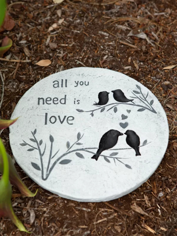 ALL YOU NEED IS LOVE STEPPING STONE
