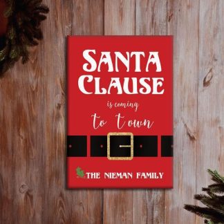Personalized Santa Is Coming To Town Canvas - 14" x 18"